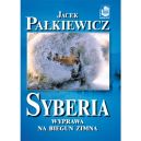 Ok�adka - Syberia. Wyprawa na biegun zimna