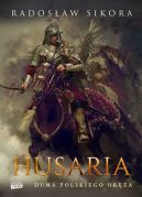 Ok�adka ksi�zki - Husaria. Duma polskiego or�a