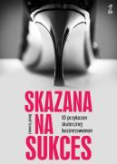 Okadka ksiki - Skazana na sukces