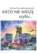 Ok�adka - Kiedy nie widz� szybu...
