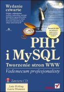 Okadka - PHP i MySQL. Tworzenie stron WWW. Vademecum profesjonalisty. Wydanie czwarte
