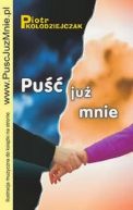 Okładka ksiązki - Puść już mnie