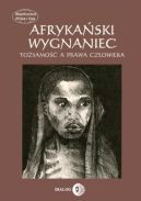 Okadka - Afrykaski wygnaniec: Tosamo a prawa czowieka