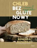Okładka ksiązki - Chleb bezglutenowy i inne wypieki