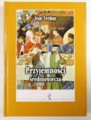 Ok�adka - Przyjemno�ci �redniowiecza