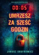 Okładka - Umrzesz za sześć godzin