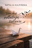 Ok�adka - Tam, sk�d odlatuj� �urawie