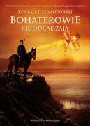Okadka ksizki - Bohaterowie si odradzaj