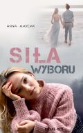 Okładka - SIła wyboru