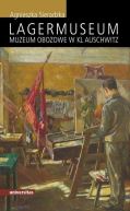 Ok�adka - Lagermuseum. Muzeum obozowe w KL Auschwitz 