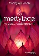 Ok�adka ksi�zki - Medytacja w �yciu codziennym