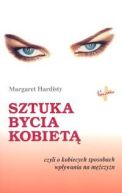 Ok�adka - Sztuka bycia kobiet� 