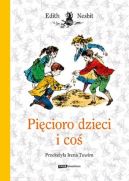 Okładka ksiązki - Pięcioro dzieci i coś