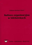 Ok�adka - Kultura organizacyjna w bibliotekach