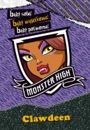 Okładka ksiązki - Monster High. Bądź wyjątkowa. Clawdeen