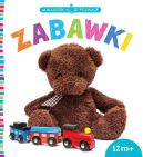 Okadka ksizki - Maluszek poznaje. Zabawki