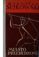 Ok�adka ksi�zki - Miasto przebudzone 