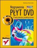 Ok�adka - Nagrywanie p�yt DVD. �wiczenia praktyczne