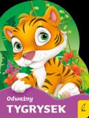 Okładka ksiązki - Odważny tygrysek. Wykrojnik