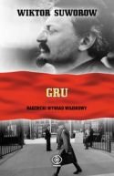 Okadka ksizki - GRU. Radziecki wywiad wojskowy