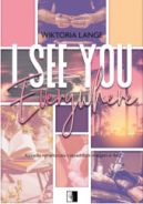 Okładka książki - I See You Everywhere