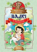 Okadka ksizki - Bajki o szczciu z serii: Mdra Sowa opowiada