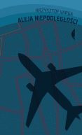 Ok�adka ksi�zki - Aleja Niepodleg�o�ci