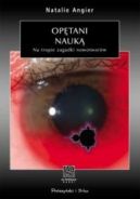 Okadka ksiki - Optani nauk. Na tropie zagadki nowotworw