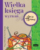 Okadka ksizki - Hania Humorek. Wielka ksiga wyzwa
