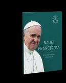 Okadka - Nauki Franciszka. Myli, rozwaania, komentarze
