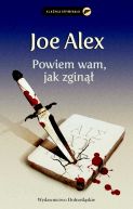 Okładka książki - Powiem wam, jak zginął