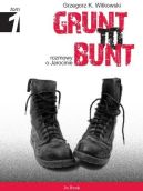 Ok�adka ksi�zki - Grunt to bunt. Rozmowy o Jarocinie