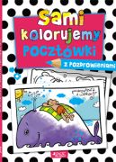 Okadka - Sami kolorujemy pocztwki  z pozdrowieniami