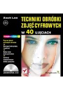 Ok�adka - Techniki obr�bki zdj�� cyfrowych w 40 uj�ciach