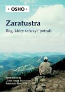 Okadka ksizki - Zaratustra. Bg, ktry taczy potrafi