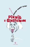 Okadka - Piknik z Einsteinem. Naukowy zawrt gowy
