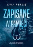 Okładka ksiązki - Zapisane w pamięci. Tom 2