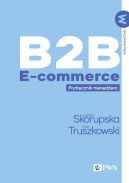 Ok�adka - B2B E-commerce. Podr�cznik mened�era