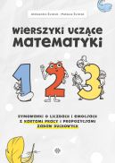 Ok�adka - Wierszyki ucz�ce matematyki. Rymowanki o liczbach i emocjach z kartami pracy i propozycjami zabaw ruchowych