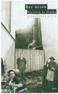 Okadka ksiki - Bez mitw. Portrety ze lska