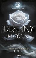 Okładka -  Destiny Moon