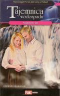 Ok�adka - Tajemnica wodospadu Tom 45. Niepewny los