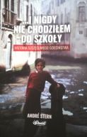 Okadka ksizki - I nigdy nie chodziem do szkoy