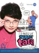 Okadka - I ty moesz by supertat!