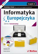 Ok�adka - Informatyka Europejczyka. Informatyka. Podr�cznik dla szk� ponadgimnazjalnych. Zakres rozszerzony. Cz�� 2