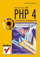 Okładka ksiązki - PHP 4. Tworzenie stron WWW. Ćwiczenia praktyczne