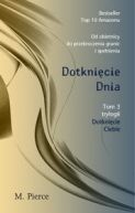 Ok�adka - Dotkni�cie ciebie. Tom 3. Dotkni�cie dnia