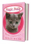 Okadka ksizki - Magic Molly. Kotek czarownicy