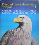 Okadka - Przedszkolaka elementarz dziejw 1