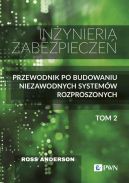 Okadka - Inynieria zabezpiecze. Tom II. Przewodnik po budowaniu niezawodnych systemw rozproszonych